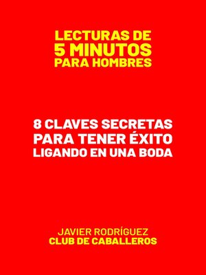 cover image of 8 Claves Secretas Para Tener Éxito Ligando En Una Boda